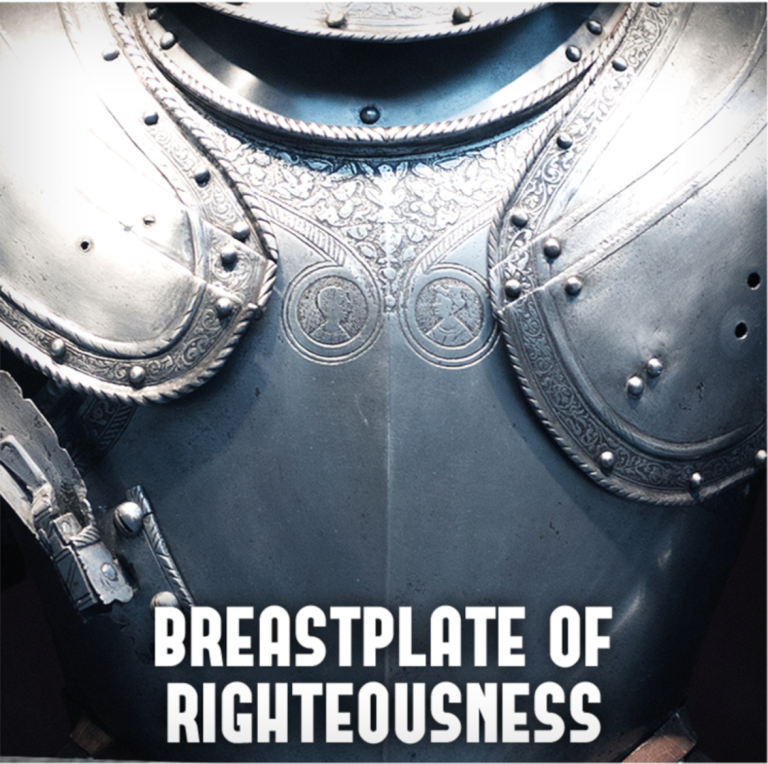 breastplate-of-righteousness-a-quest-to-higher-calling-in-christ